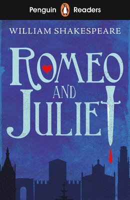 Penguin Readers Starter Level: Romeo and Juliet (ELT Graded Reader) (hftad)