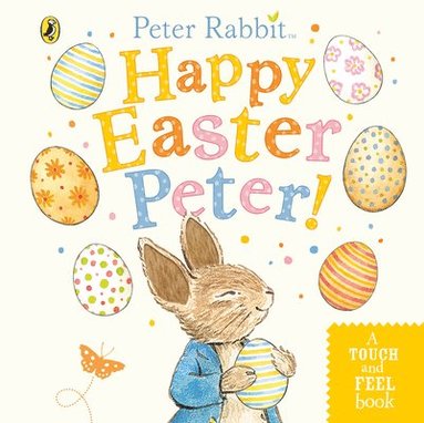 Peter Rabbit: Happy Easter Peter! (hftad)