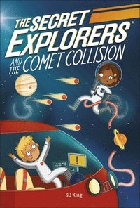 The Secret Explorers and the Comet Collision (häftad)