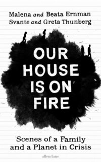 Our House is on Fire (e-bok)