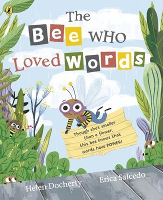 Bee Who Loved Words (inbunden)