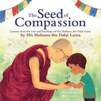 The Seed of Compassion (häftad)