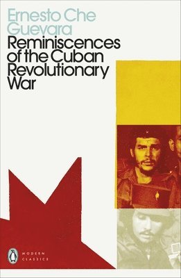 Reminiscences of the Cuban Revolutionary War (inbunden)