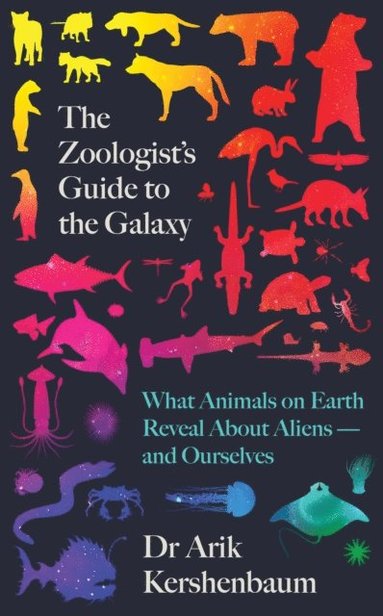 Zoologist's Guide to the Galaxy (inbunden)