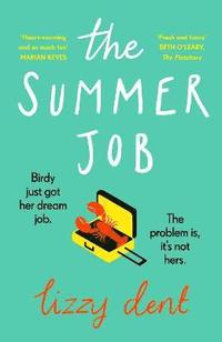 The Summer Job (inbunden)
