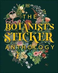 The Botanist's Sticker Anthology (inbunden)