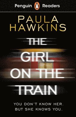 Penguin Readers Level 6: The Girl on the Train (ELT Graded Reader) (hftad)