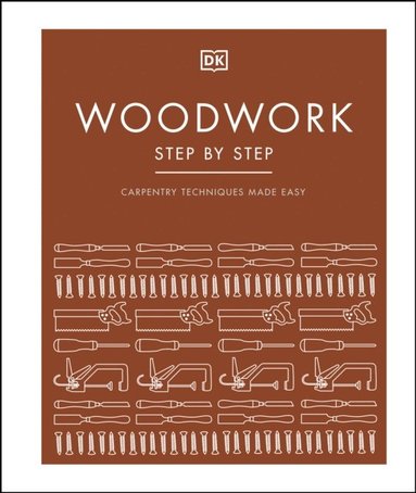 Woodwork Step by Step (inbunden)