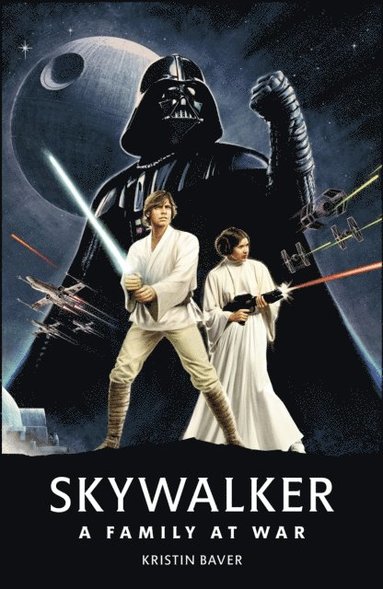 Star Wars Skywalker   A Family At War (häftad)