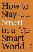 How To Stay Smart In A Smart World (häftad)