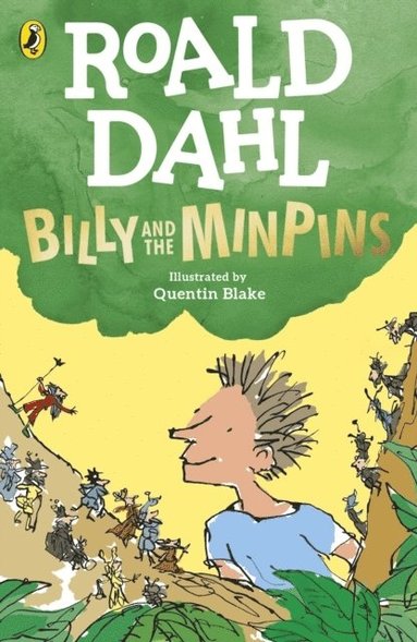 Billy and the Minpins (illustrated by Quentin Blake) (hftad)