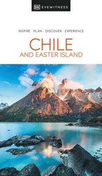 DK Eyewitness Chile and Easter Island som bok, ljudbok eller e-bok.