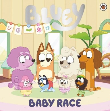 Bluey: Baby Race (inbunden)