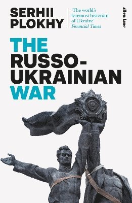 The Russo-Ukrainian War (inbunden)