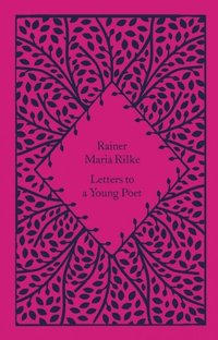 Letters to a Young Poet (inbunden)