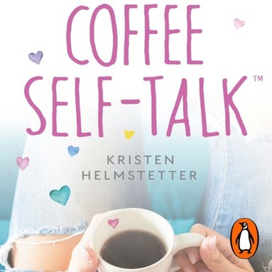 Coffee Self-Talk (ljudbok)