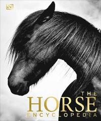 The Horse Encyclopedia (inbunden)