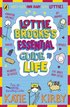Lottie Brookss Essential Guide to Life