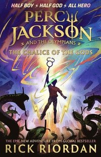 Percy Jackson and the Olympians: The Chalice of the Gods (häftad)