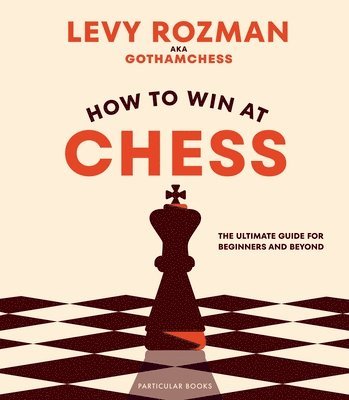 How to Win At Chess (häftad)