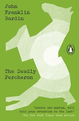 Deadly Percheron (h�ftad)