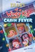 Diary of a Wimpy Kid: Cabin Fever (Book 6)