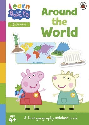 Learn with Peppa: Around the World sticker activity book (h�ftad)
