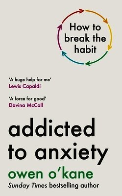Addicted to Anxiety (h�ftad)