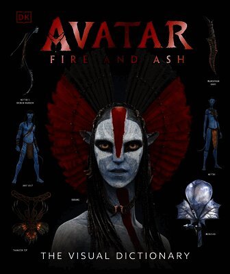 Avatar Fire and Ash The Visual Dictionary (h�ftad)
