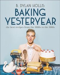 Baking Yesteryear (e-bok)