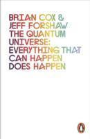 The Quantum Universe: Everything That Can Happen Does Happen (hftad)