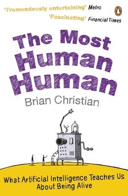 Most Human Human (häftad)
