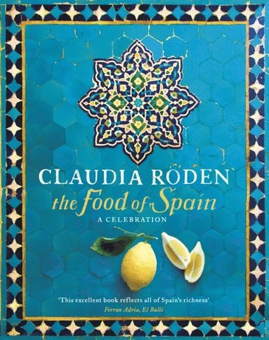 Food of Spain (inbunden)