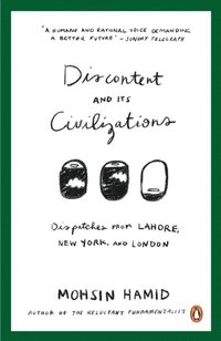 Discontent and Its Civilizations (e-bok)