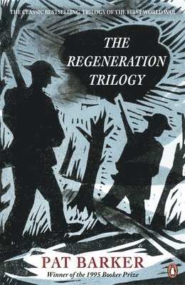 Regeneration Trilogy (häftad)