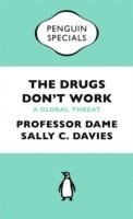 Drugs Don't Work (h�ftad)