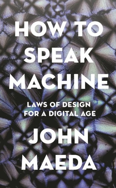 How to Speak Machine (inbunden)