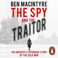 Spy and the Traitor (ljudbok)