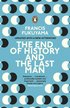 End of History and the Last Man
