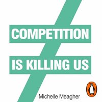 Competition is Killing Us (ljudbok)