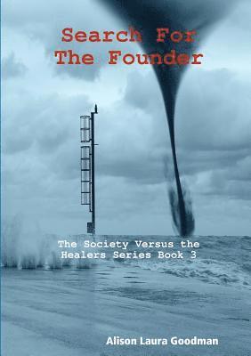 Search for the Founder (häftad)