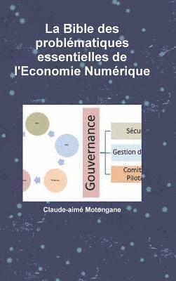 Bible des problmatiques essentielles de l'Economie Numrique (hftad)