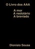O Livro dos AAA-Amor-Anedotrio Abreviado