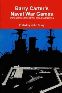 Barry Carter's Naval War Games (häftad)