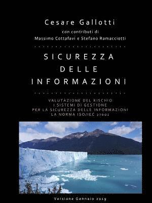 Sicurezza delle informazioni: valutazione del rischio; i sistemi di gestione per la sicurezza delle informazioni; la norma ISO/IEC 27001 (hftad)