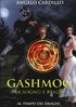 Gashmog - Tra sogno e realt