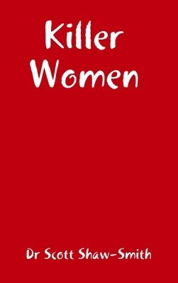 Killer Women (inbunden)