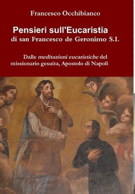 Pensieri Sull'eucaristia Di San Francesco De Geronimo S.I. (inbunden)