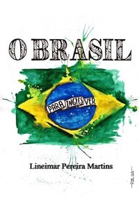 O Brasil para ingles ver (hftad)
