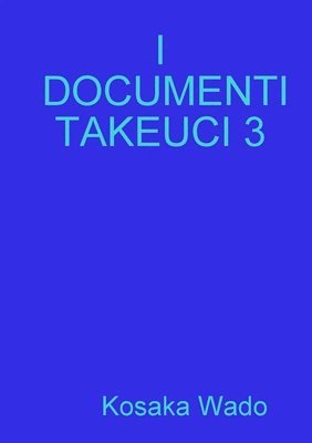 I Documenti Takeuci 3 (hftad)
